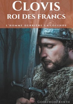 Clovis, roi des Francs (eBook, ePUB)