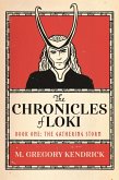 The Chronicles of Loki (eBook, ePUB) The Chronicles of Loki (eBook, ePUB)