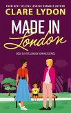 Made In London (London Romance, #6) (eBook, ePUB)