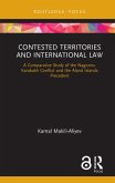 Contested Territories and International Law (eBook, PDF)