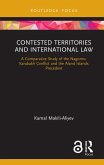 Contested Territories and International Law (eBook, PDF) Contested Territories and International Law (eBook, PDF)