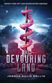 The Devouring Land (Ecosystem Cycle, #2) (eBook, ePUB)