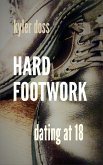 Hard Footwork (eBook, ePUB)