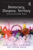 Democracy, Diaspora, Territory (eBook, PDF)