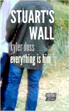 Stuart's Wall (eBook, ePUB) - Doss, Kyler