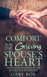 Comfort for the Grieving Spouse's... - Bild 1