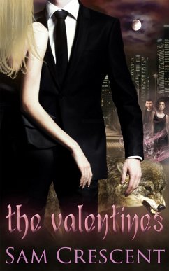The Valentines: A Box Set (eBook, ePUB) - Crescent, Sam