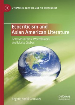 Ecocriticism and Asian American Literature - Simal-González, Begoña