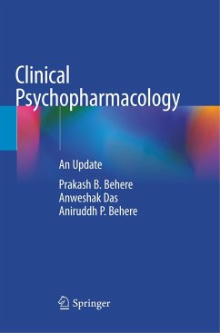 Clinical Psychopharmacology - Behere, Prakash B.;Das, Anweshak;Behere, Aniruddh P.