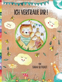 Ich vertraue Dir - Settgast, Sarah