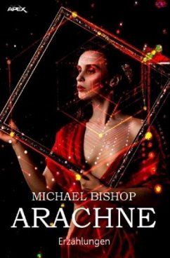 ARACHNE - Bishop, Michael