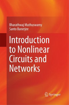 Introduction to Nonlinear Circuits and Networks - Muthuswamy, Bharathwaj;Banerjee, Santo