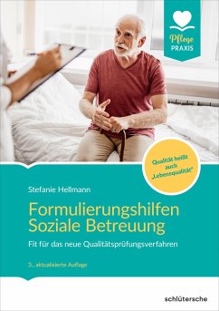 Formulierungshilfen Soziale Betreuung - Hellmann, Stefanie