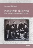 Pionierzeit in El Paso Pionierzeit in El Paso