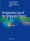 Perioperative Care of the Orthopedic Patient