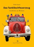 Das Tanklöschfeuerzeug
