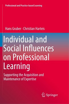 Individual and Social Influences on Professional Learning - Gruber, Hans;Harteis, Christian