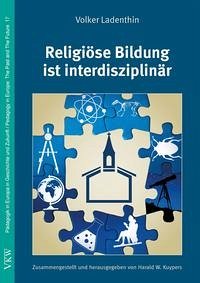 Religiöse Bildung ist interdisziplinär