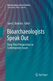 Bioarchaeologists Speak Out
