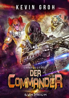 Omni Legends - Der Commander - Groh, Kevin