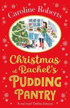 Christmas at Rachel's Pudding Pantry (eBook, ePUB) - Roberts, Caroline