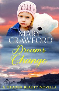Dreams Change - Crawford, Mary