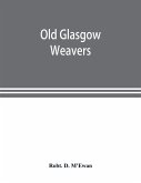 Old Glasgow weavers