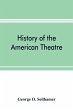 History of the American theatre - Bild 1