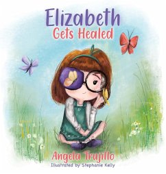 Elizabeth Gets Healed - Trujillo, Angela