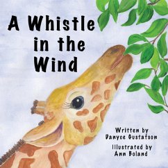 A Whistle in the Wind - Gustafson, Danyce