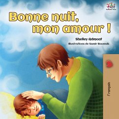 Bonne nuit, mon amour ! - Admont, Shelley; Books, Kidkiddos