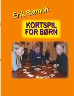 Kortspil for børn - Rønholt, Erik