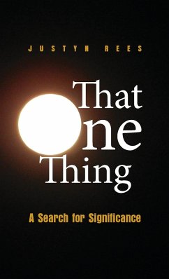 That One Thing - Rees, Justyn H