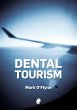 Dental Tourism - Bild 1