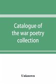 Catalogue of the war poetry collection