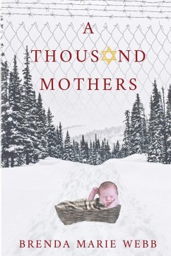 A Thousand Mothers - Webb, Brenda Marie