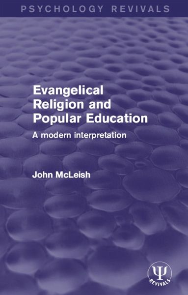 Evangelical Religion and Popular Education (eBook, ePUB) Evangelical Religion and Popular Education (eBook, ePUB)
