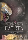 La Malédiction d'Athéna (eBook, ePUB) La Malédiction d'Athéna (eBook, ePUB)
