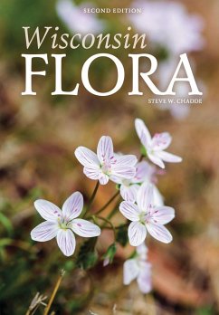 Wisconsin Flora - Chadde, Steve W.