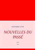 Nouvelles du passé (eBook, ePUB)