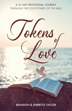 Tokens of Love - Taylor, Brandon; Taylor, Sheretta