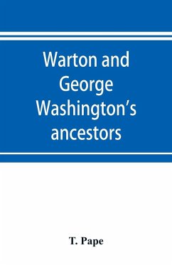 Warton and George Washington's ancestors - Pape, T.