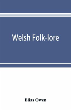 Welsh folk-lore - Owen, Elias