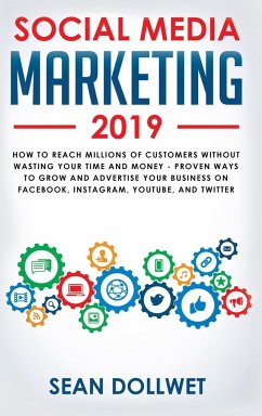 Social Media Marketing 2019 - Dollwet, Sean