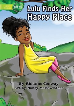 Lulu Finds Her Happy Place - Conway, Rhianne