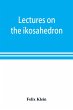 Lectures on the ikosahedron and the... - Bild 1