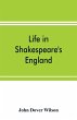Life in Shakespeare's England; a book... - Bild 1