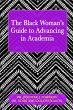 The Black Woman's Guide to Advancing in... - Bild 1