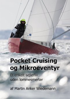 Pocket Cruising og Mikroeventyr - Wiedemann, Martin Anker