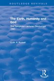 The Earth, Humanity and God (eBook, ePUB)
